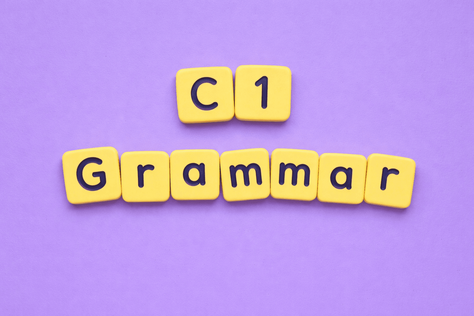 C1 Upper-Intermediate grammar topics